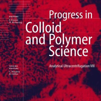 ANALYTICAL ULTRACENTRIFUGATION VIII (HB): 131 (Progress in Colloid and Polymer Science)