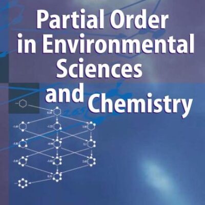 PARTIAL ORDER IN ENVIRONMENTAL SCIENCES AND CHEMISTRY