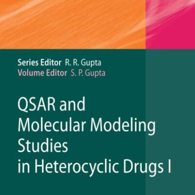 QSAR AND MOLECULAR MODELING STUDIES IN HETEROCYCLIC DRUGS I