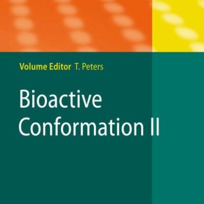 BIOACTIVE CONFIRMATION II: 273 (Topics in Current Chemistry)