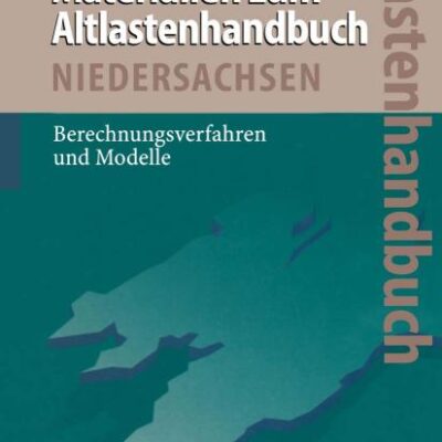 Materialien Zum Altlastenhandbuch Niedersachsen: Berechnungsverfahren Und Modelle
