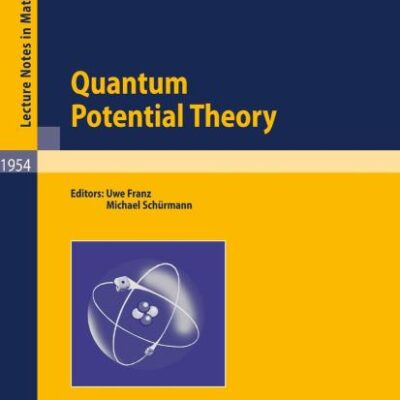 QUANTUM POTENTIAL THEORY
