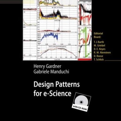 Design Patterns For E-Science