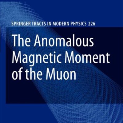 ANOMALOUS MAGNETIC MOMENT OF THE MUON