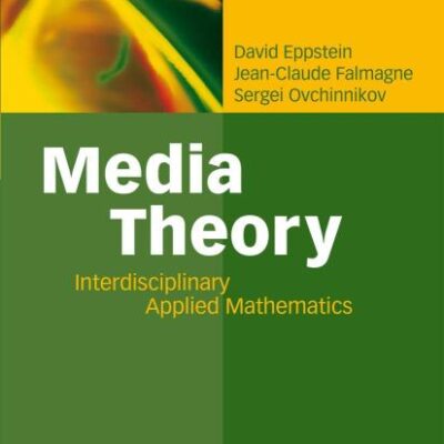 Media Theory: Interdisciplinary Applied Mathematics