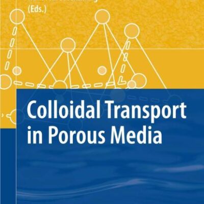 COLLOIDAL TRANSPORT IN POROUS MEDIA