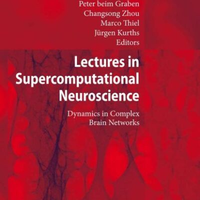 Lectures In Supercomputational Neuroscience (Hb)