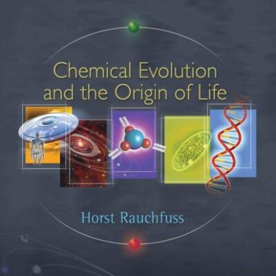 CHEMICAL EVOLUTION AND THE ORIGIN OF LIFE (HB)