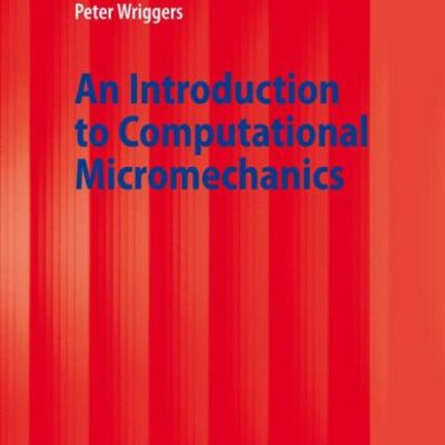 An Introduction to Computational Micromechanics (Pb)