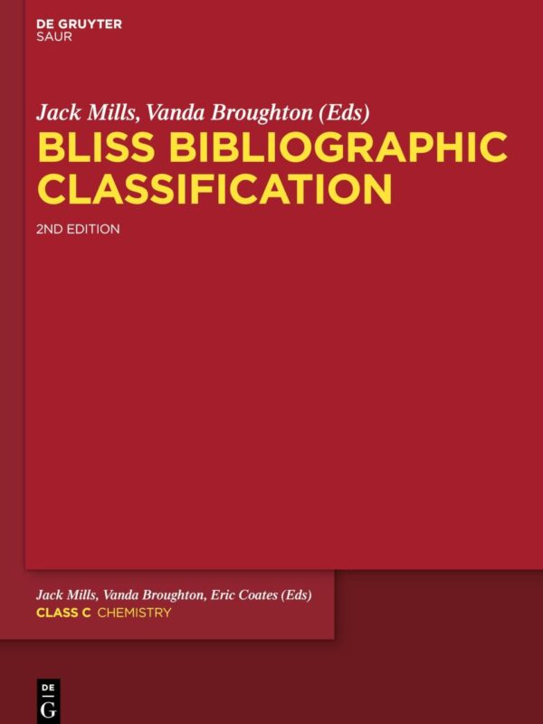 Chemistry: Class C Chemistry & Materials (Bliss Bibliographic Classification)