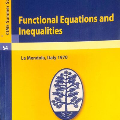 FUNCTIONAL EQUATIONS AND INEQUALITIES