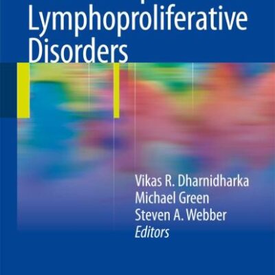 POST-TRANSPLANT LYMPHOPROLIFERATIVE DISORDERS