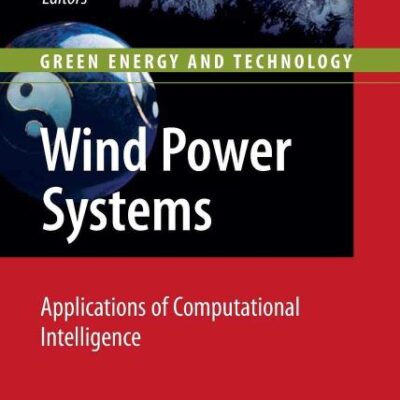 Wind Power Systems: Applications of Computational Intelligence
