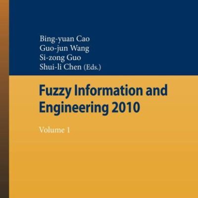 FUZZY INFORMATION AND ENGINEERING 2010