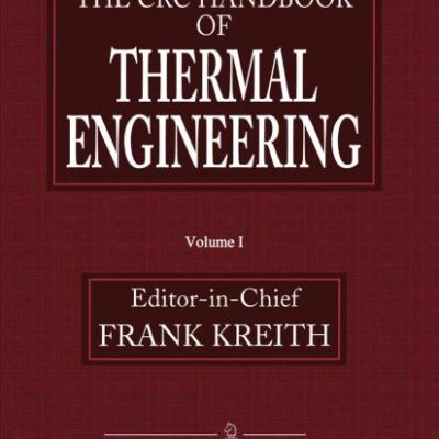 The Crc Handbook of Thermal Engineering 2 Vol Set (Pb 2000) (Mechanical Engineering)