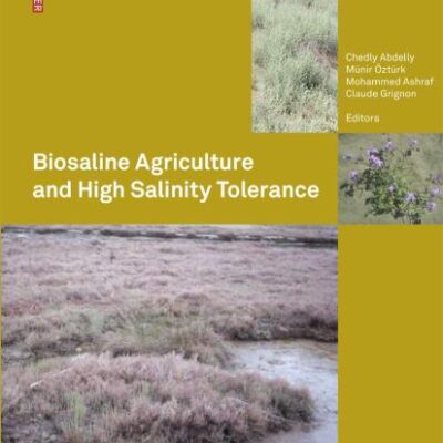Biosaline Agriculture and High Salinity Tolerance (Hb)
