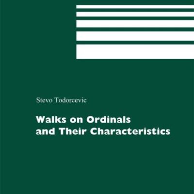 WALKS ON ORDINALS AND THEIR CHARACTERISTICS: 263 (Progress in Mathematics)