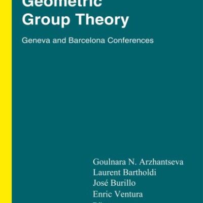 GEOMETRIC GROUP THEORY: GENEVA AND BARCELONA CONFERENCES