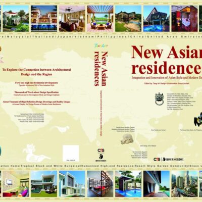 New Asian Residences: Integration and Innovation of Asian Style and Modern Design