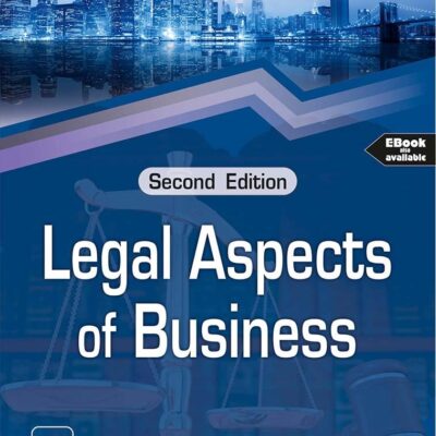 Legal Aspects of Business, Second Edition (Textbook)