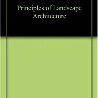 Principles of Landscape Architecture