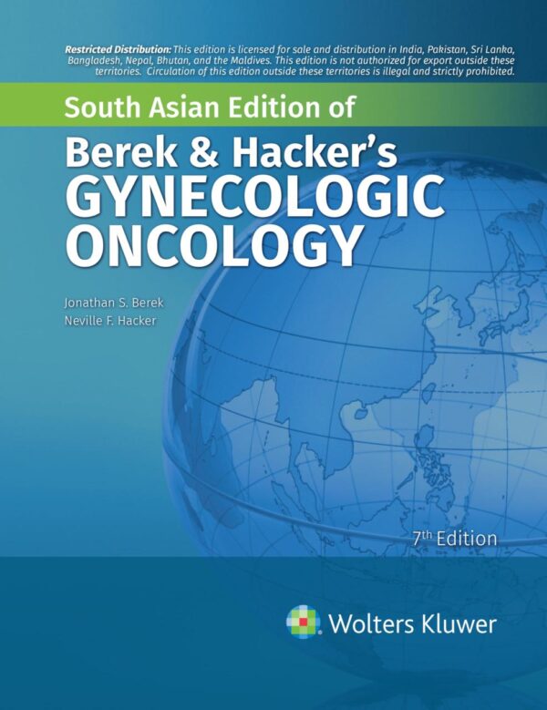 Berek and Hacker’s Gynecologic Oncology, 7th South Asian ed
