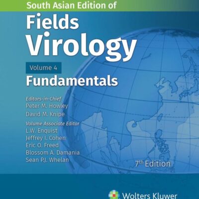 FIELDS VIROLOGY FUNDAMENTALS VOLUME 4 7ED (SAE) (HB 2024)