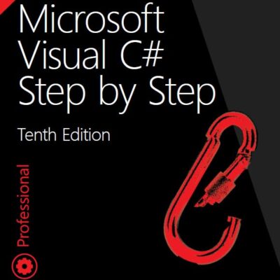Pearson Microsoft Visual C# Step by Step,10th Edition