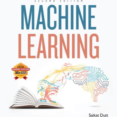 Machine Learning | With Online Learning Platform | 35+ Video Notes | 2nd Edition | - Pearson