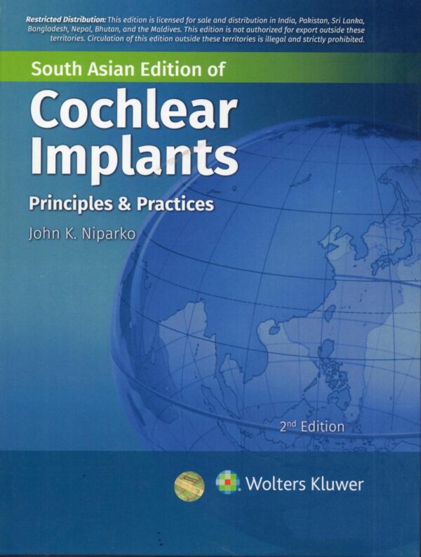 Cochlear Implants: Principles and Practices, 2nd South Asian ed
