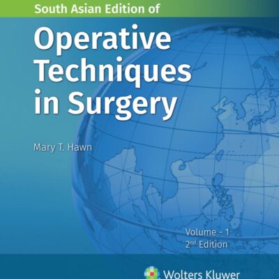 Operative Techniques in Surgery, 2nd South Asian ed
