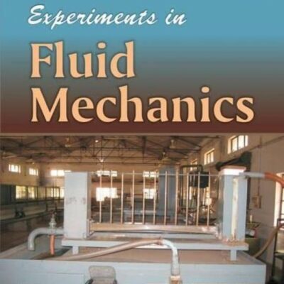 Experiments in Fluid Mechanics