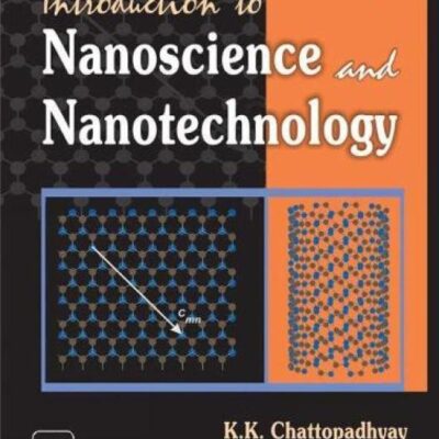 Introduction to Nanoscience and Nanotechnology