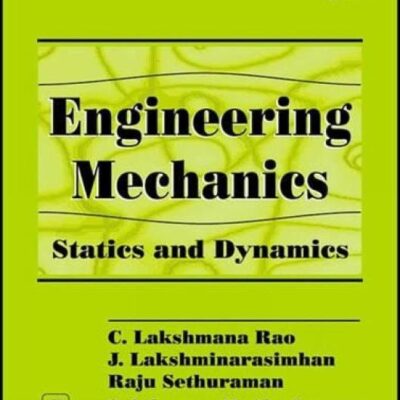 Engineering Mechanics - Statics and Dynamics