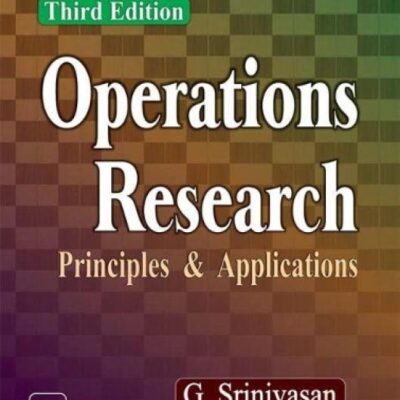 Operations Research: Principles and Applications