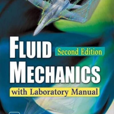 Fluid Mechanics With Laboratory Manual