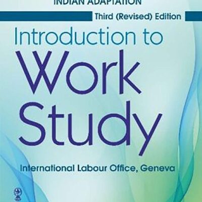 INTRODUCTION TO WORK STUDY, 3/E