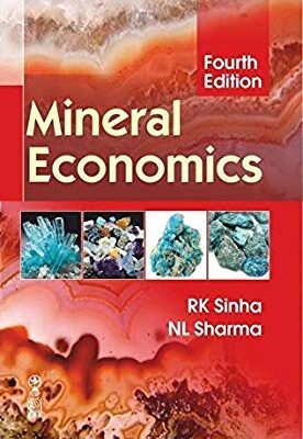 MINERAL ECONOMICS, 4TH EDITION