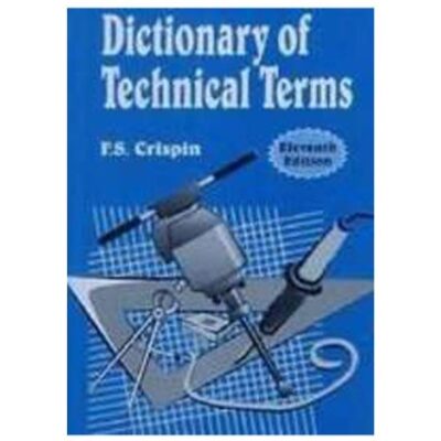 DICTIONARY OF TECHNICAL TERMS, 11/E