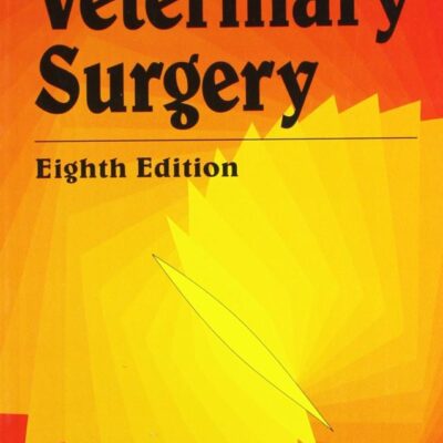 ESSENTIALS OF VETERINARY SURGERY, 8/E