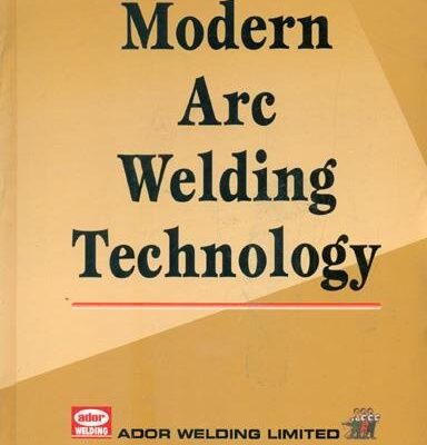 MODERN ARC WELDING TECHNOLOGY