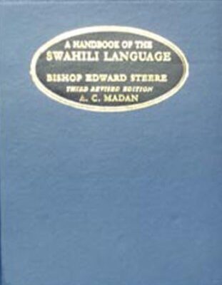 A Handbook of the Swahili Language