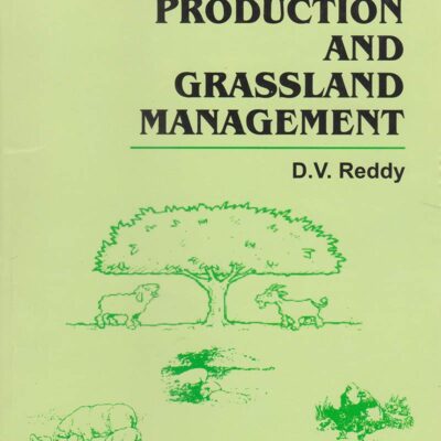 Fodder Production and Grassland Management