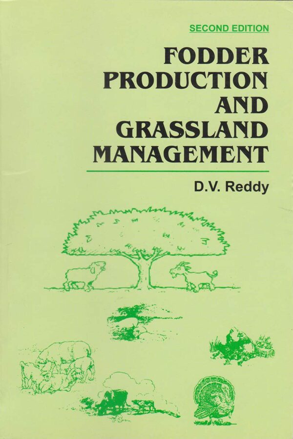 Fodder Production and Grassland Management