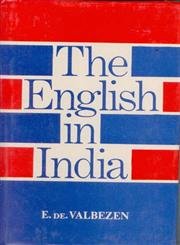 The English in India New Sketches: Translated from the French by a Diplomat