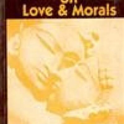 Kauntilya on Love and Morals