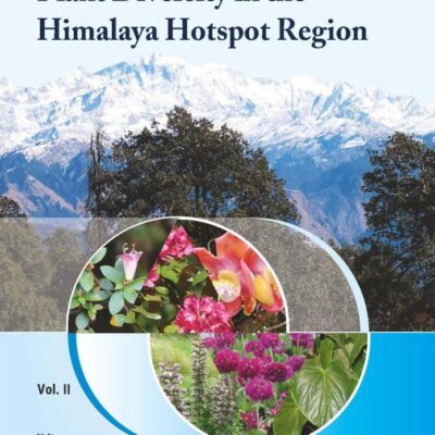Plant Diversity in the Himalaya Hotspot Region Volume 2