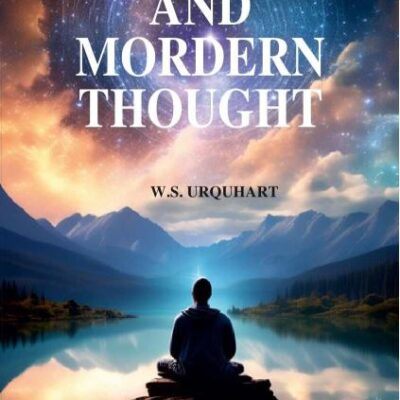 The Vedanta and Modern Thought