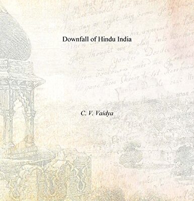 Downfall of Hindu India