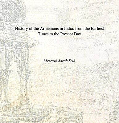 History of the Armenians in India